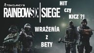 Tom Clancy's Rainbow Six: Siege [Wrażenia z Bety]
