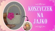 KOSZYCZEK NA JAJKO - OZDOBA ŚWIĄTECZNA #503