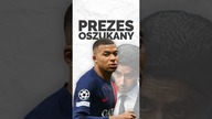 Jak Mbappe OKŁAMAŁ PREZESA PSG, aby wrócić do składu?