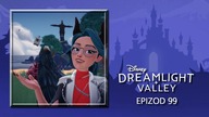  Disney - Dreamlight Valley  epizod 99