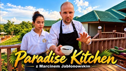 Paradise Kitchen #1 - Kambodża (odc.  171)