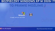 Chcesz używać Windows XP w 2020r ?? To możliwe i BEZPIECZNE ! Pod pewnymi warunkami