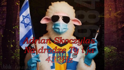 Adrian Skoczylas  Na drodze Ty i ja (2024) 432Hz 4K-2160p-hls