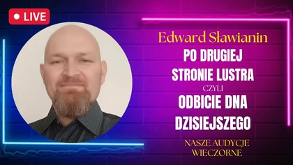 Radio Sławenia to My czyli Nasze Piątkowo Sobotnie Wieczorne Rozmowy #49