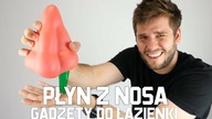 PŁYN Z NOSA - GADŻETY DO ŁAZIENKI