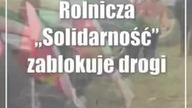 Rolnicza Solidarność zablokuje drogi.  Zapowiada się paraliż