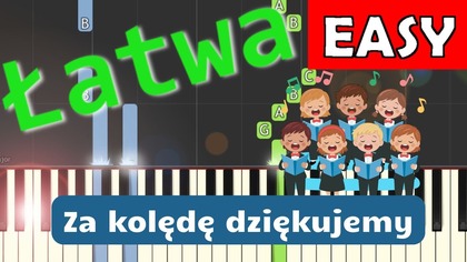  Za kolędę dziękujemy - Piano Tutorial (łatwa wersja)  NUTY W OPISIE 