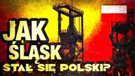 Jak Slask stał sie Polski? 2/2