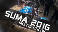 SUMA 2016 - Motorcycle SHOW