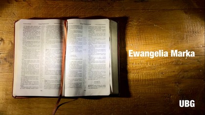 2.  Nowy Testament - Ewangelia Marka - UBG