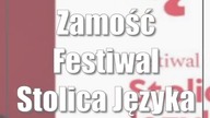 Zamość: Festiwal Stolica Języka Polskiego