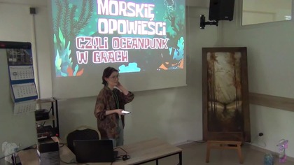 Morskie opowieści, czyli oceanpunk w grach (Sea Tales: Oceanpunk in Games) | Kucykon 2026
