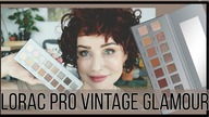 LORAC PRO VINTAGE GLOMOUR - TEST NEUTRALNEJ PALETY CIENI