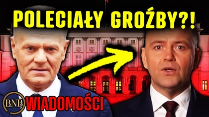 Z Ostatniej Chwili! Tusk GROZI Nawrockiemu?! DOCIŚNIEMY GO!