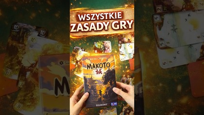 Jak grać w Makoto od Egmont #makoto #zasadygry #egmont