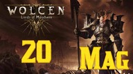 Wolcen: Lords of Mayhem - Mag #20