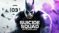 SUICIDE SQUAD: Kill The Justice League PL  Odc.  3  BATMAN I FLASH!