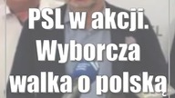 PSL w akcji.  Wyborcza walka o polską wieś