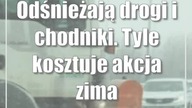 Odśnieżają drogi i chodniki.  Tyle kosztuje akcja zima