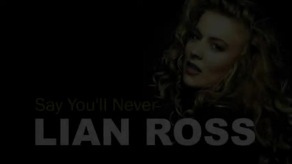 Lian Ross - Say Youll Never (EqHQ)