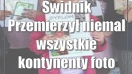 Świdnik: Przemierzył niemal wszystkie kontynenty (foto)