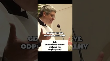 Jak odpowiedzialność wpływa na mężczyznę #pawlukiewicz