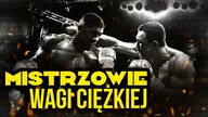 10 NAJWIEKSZYCH MISTRZOW WAGI CIEŻKIEJ