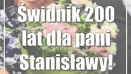 Świdnik: 200 lat dla pani Stanisławy! (foto)