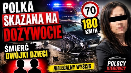 180 km/h Przy Ograniczeniu Do 70.  Polka Usłyszała Wyrok Dożywocia