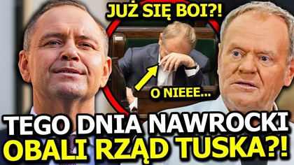 KAROL NAWROCKI TEGO DNIA OBALI RZĄD DONALDA TUSKA?! PREZYDENT ZNALAZŁ SPOSÓB?!