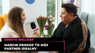 Dorota Wellman złoży wypowiedzenie, gdy jej zabiorą Marcina Prokopa.  To mój partner idealny