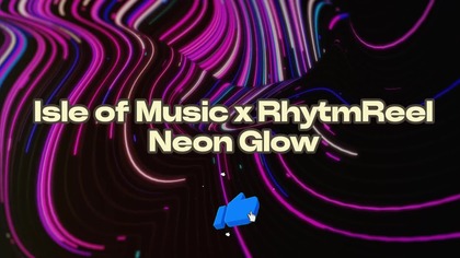  Isle of Music x RhytmReel  Neon Glow | Deep House 2025  Night Vibes  Emotional Dance