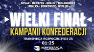 Bosak, Mentzen, Braun: Wielki Finał Konfederacji w Krakowie!