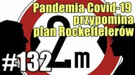 Pandemia Covid-19 przypomina scenariusz z Fundacji Rockeffelerów