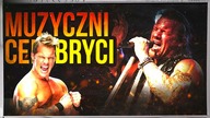 10 CELEBRYTOW GRAJACYCH MUZYKE