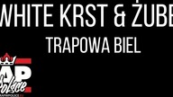 White KRST & Żuber - Trapowa biel