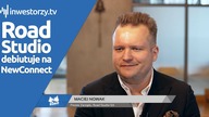 Road Studio SA, Maciej Nowak  Prezes Zarządu, #469 ZE SPÓŁEK
