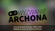  TRWA WYZWANIE ARCHONA! OGLĄDAJ NA TWITCH. TV/ARHNEU