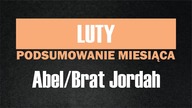 ABEL/BRAT JORDAH | YURKOSKY | PODSUMOWANIE LUTEGO 2016