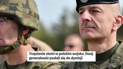 Polscy Generałowie Odchodzą z Wojska! Dramatyczny Apel Premiera Do Polak&oacute;w