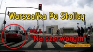 Warszafka Po Stolicy #5 Na czerwonym