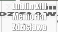 Lublin: XIII Memoriał Zdzisława Niedzieli