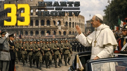 Hearts of Iron IV - Państwo Papieskie #33 [#pl #gameplay]