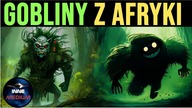 Tokoloshe, czyli nieuchwytne GOBLINY z Afryki