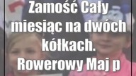 Zamość: Cały miesiąc na dwóch kółkach.  Rowerowy Maj podsumowany