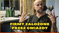 10 FIRM ZAŁOŻONYCH PRZEZ GWIAZDY