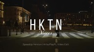 HKTN - Voices | KrisuPlayPL Video Story