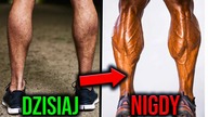 Dlaczego Łydki To NAJGORSZA Partia i Nigdy NIE ROSNĄ?