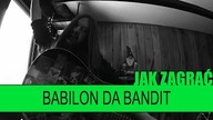 Jak zagrać #225: Babilon da Bandit - Vavamuffin | PTA: 2/6 | SoundFarm