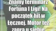 Znamy terminarz Fortuna I Ligi! Na początek hit w Łęcznej.  Motor też zagra u siebie